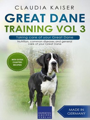 cover image of Great Dane Training Vol 3 – Taking care of your Great Dane